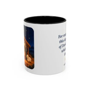 Nativity Mug, For Unto You Is Born Luke 2:11 Christmas Coffee Mug 11oz